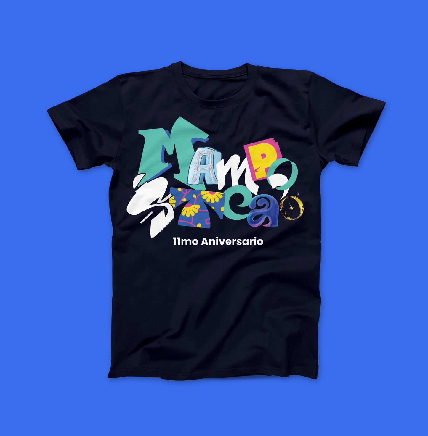 11mo Aniversario Mampostea'o T-Shirt